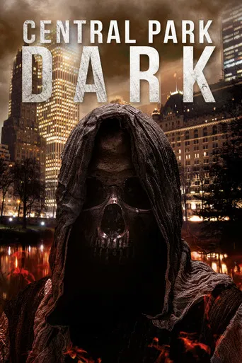 Movie poster for Central Park Dark (2021)
