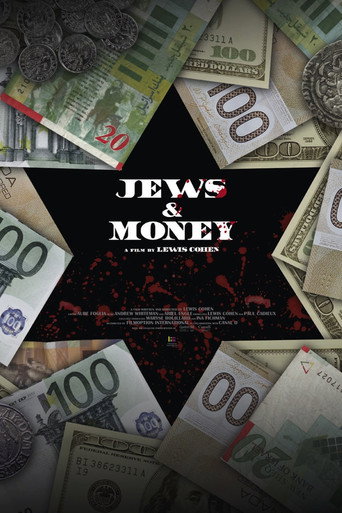 Movie poster for Jews and Money: Investigation of a Myth (2013)
