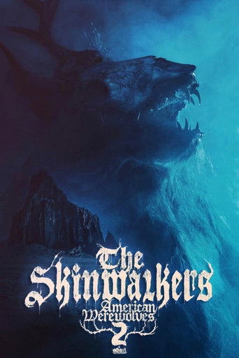 The Skinwalkers: American werewolves 2 poster