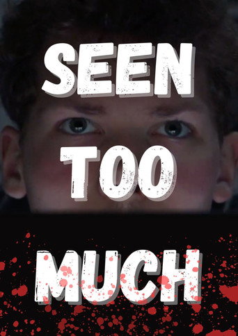 Movie poster for Seen Too Much