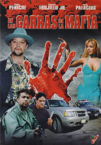 Movie poster for En las Garras de la Mafia (2007)