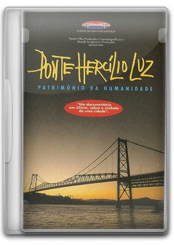 Movie poster for Ponte Hercílio Luz: Patrimônio da Humanidade (1996)