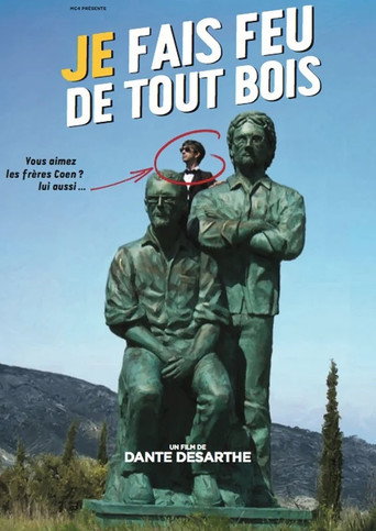 Je fais feu de tout bois poster