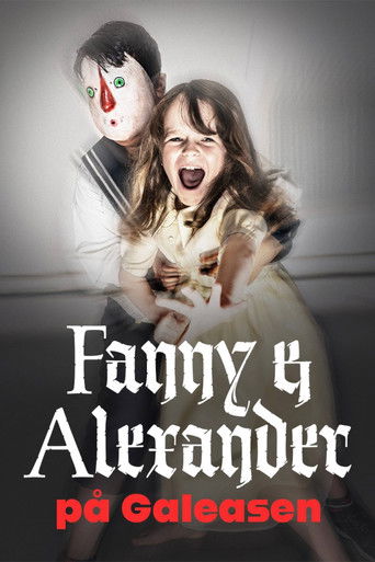 Fanny och Alexander på Galeasen poster