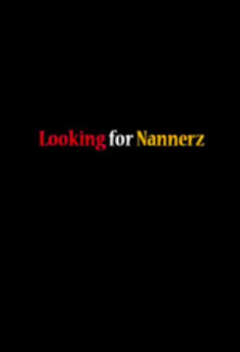 Movie poster for Looking for Nannerz (2009)