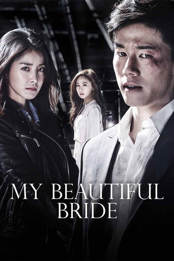 Series poster for My Beautiful Bride (2015)