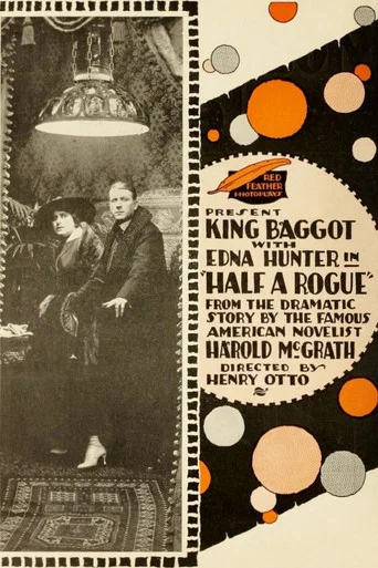 Movie poster for Half a Rogue (1916)