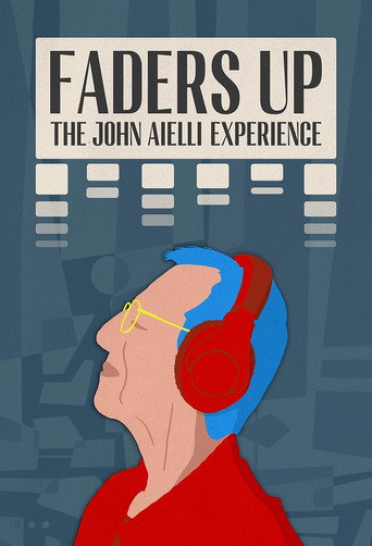 Movie poster for Faders Up: The John Aielli Experience (2024)
