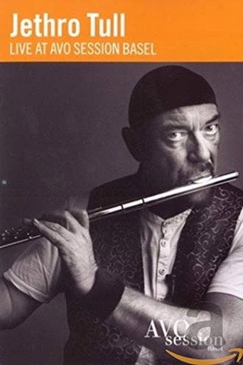 Movie poster for Jethro Tull  Live at AVO Session Basel (2008)
