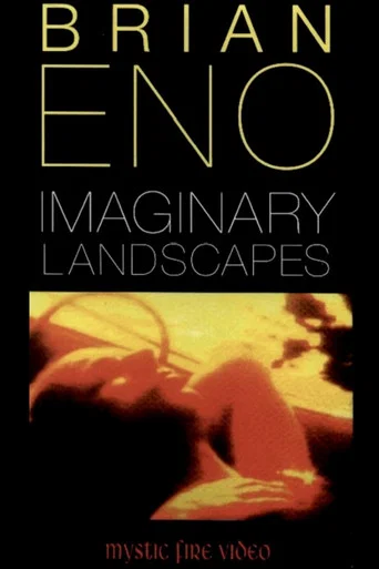 Movie poster for Brian Eno:  Imaginary Landscapes (1989)