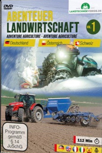 Movie poster for Abenteuer Landwirtschaft: Deutschland, Österreich, Schweiz Vol.1 (2019)