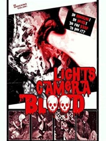 Movie poster for Lights Camera Blood! (2015)