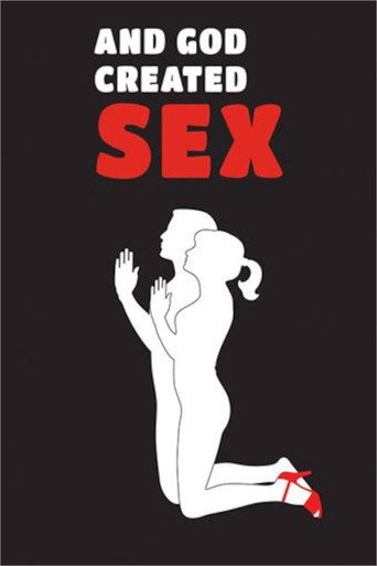 Movie poster for And God Created Sex (2011)