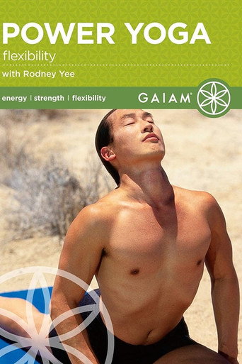 Movie poster for Power Yoga Flexibility with Rodney Yee (2004)