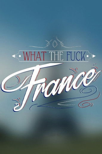 What the Fuck France poster