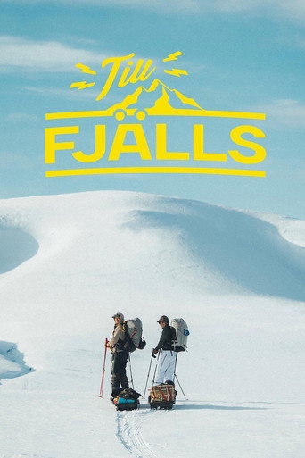 Series poster for Till Fjälls (2022)