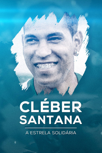 Movie poster for Cleber Santana, a Estrela Solitária (2022)