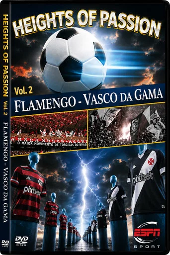 Movie poster for Height of Passion - Vol.2 - Flamengo / Vasco da Gama (2001)