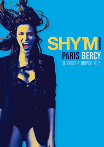 Movie poster for Shy'm - Shimitour Paris Bercy (2013)