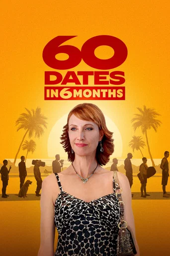 Movie poster for 60 Dates in 6 Months (2026)