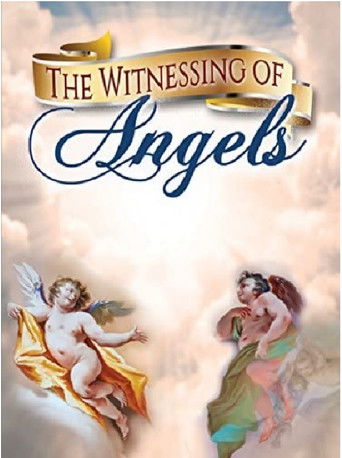 The Witnessing of Angels poster