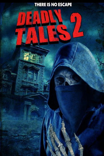 Movie poster for Deadly Tales II (2016)