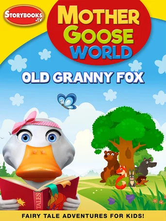 Movie poster for Mother Goose World: Old Granny Fox (2023)