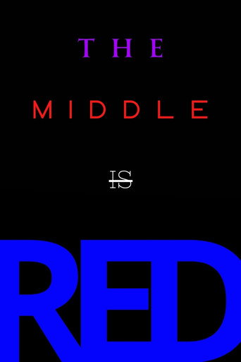 Movie poster for The Middle is Red (2024)