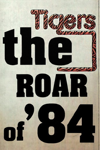 Movie poster for The Roar of '84 (2018)
