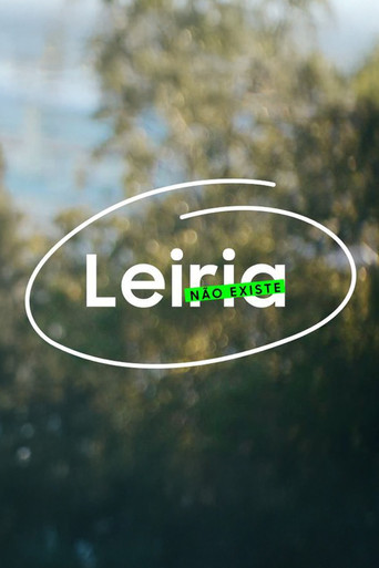 Series poster for Leiria Não Existe (2024)