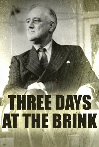 Movie poster for Three Days at the Brink (2019)