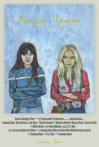 Movie poster for Remain Unseen (2014)