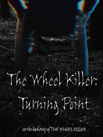Movie poster for The Wheel killer: Turning point