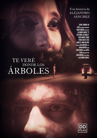 Movie poster for Te Veré Donde Los Árboles (2023)