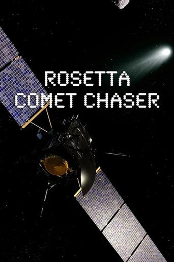 Movie poster for Rosetta Comet Chaser: A Journey To The Origins Of Life (2015)
