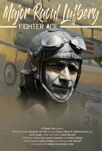 Movie poster for Major Raoul Lufbery: Fighter Ace (2018)