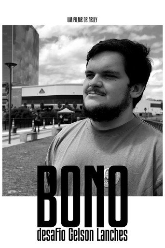 Movie poster for BONO - DESAFIO GELSON LANCHES (2026)