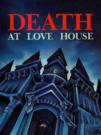 Movie poster for Death at Love House (1976)