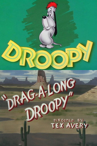 Movie poster for Drag-A-Long Droopy (1954)