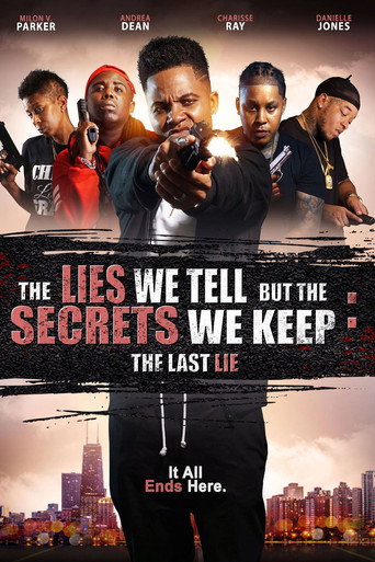 Movie poster for The Lies We Tell but the Secrets We Keep: The Last Lie (2022)