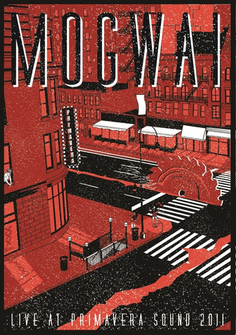 Movie poster for Mogwai - Berlin Festival 2011 (2011)