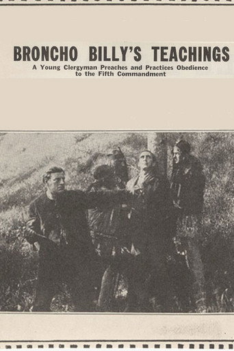 Movie poster for Broncho Billy's Teachings (1915)