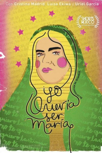 Movie poster for Yo quería ser María (2022)