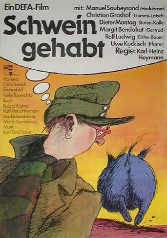 Schwein gehabt poster