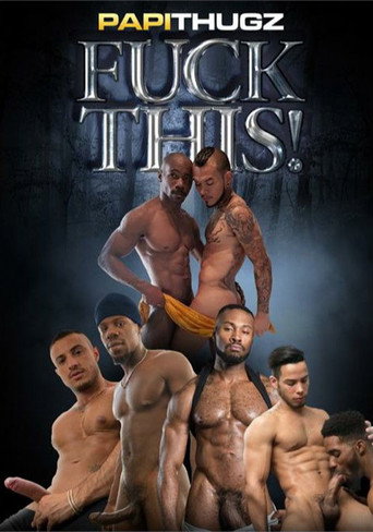 Movie poster for Fuck This! (2021)
