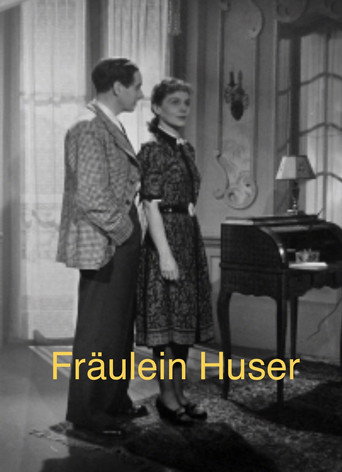 Fräulein Huser poster