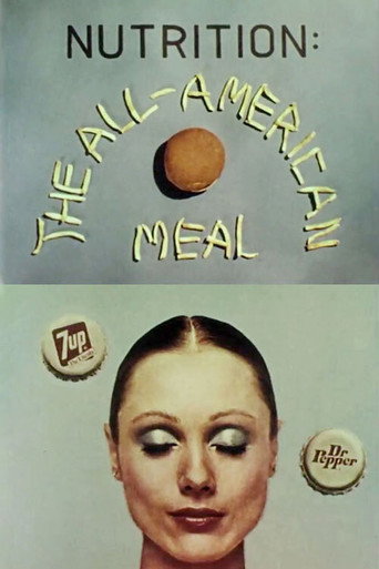 Movie poster for Nutrition: The All-American Meal (1976)