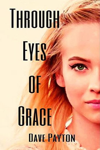 Movie poster for Through Eyes of Grace