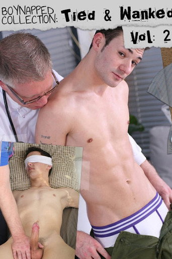 Movie poster for Boynapped Collection: Tied and Wanked Vol. 2 (2012)
