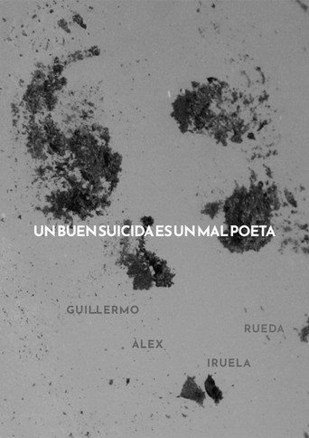Movie poster for Un buen suicida es un mal poeta